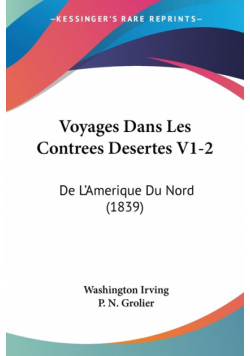 Voyages Dans Les Contrees Desertes V1-2