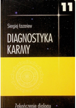 Diagnostyka karmy Tom  11 Zakończenie dialogu