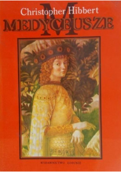 Medyceusze wzlot i upadek