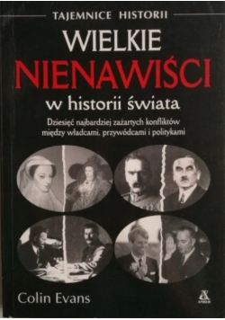 Wielkie nienawiści w historii świata