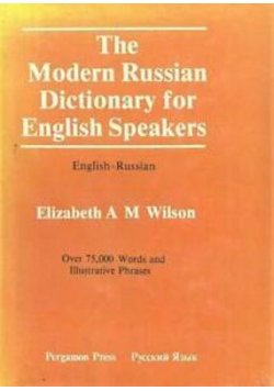 The Modern Russian Dictionary for English Speakers