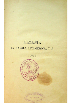 Kazania Ks Karola Antoniewicza 1890 r