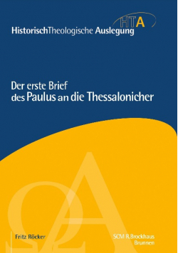 Der erste Brief des Paulus an die Thessalonicher