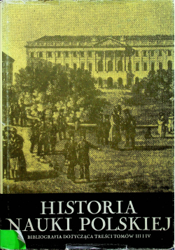 Historia nauki Polskiej Tom  IX