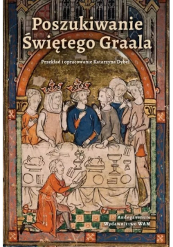 Poszukiwanie Świętego Graala