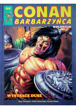 Conan barbarzyńca 64 Wysysacz dusz