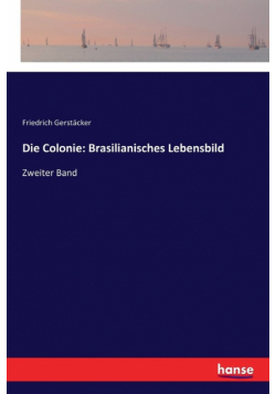 Die Colonie