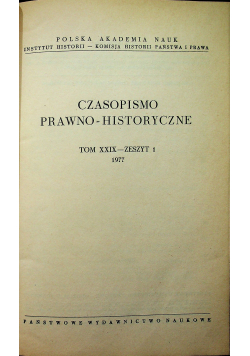 Czasopismo prawno historyczne tom XXIX zeszyt 1