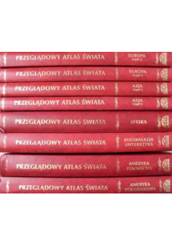 Przeglądowy atlas świata Tom 1 do 8