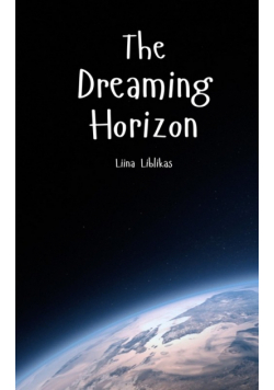 The Dreaming Horizon
