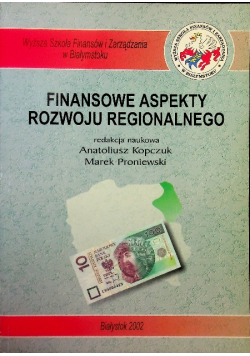 Finansowe aspekty rozwoju regionalnego