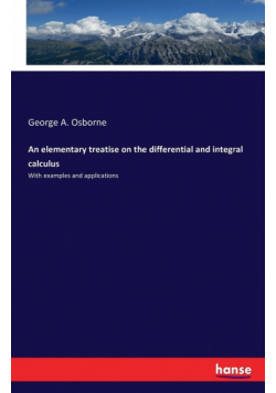 An elementary treatise on the differential and integral calculus