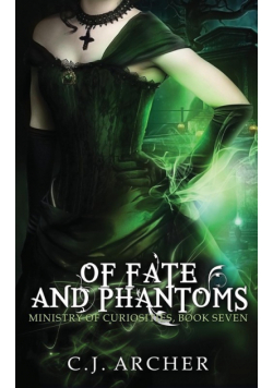 Of Fate and Phantoms