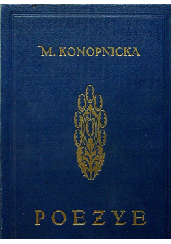 Konopnicka Poezye Tom VIII 1915 r.