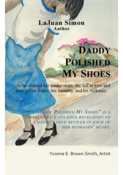 Daddy Polished My Shoes