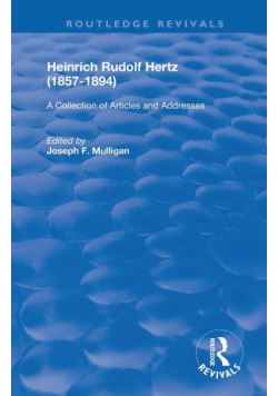 Heinrich Rudolf Hertz (1857-1894)