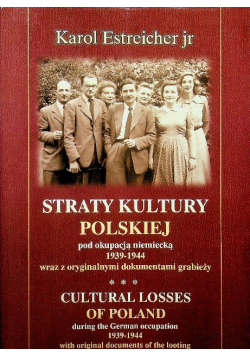 Straty kultury polskiej pod okupacją niemiecką 1939 - 1944