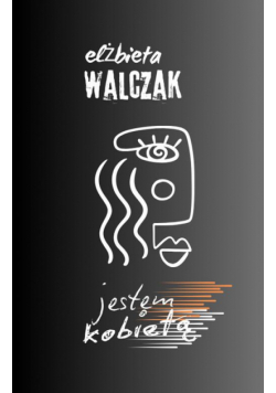 Jestem kobietą