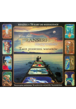 Transerfing rzeczywistości tarot przestrzeni wariantów