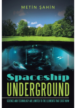 Spaceship Underground