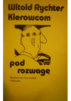 Kierowcom pod rozwagę