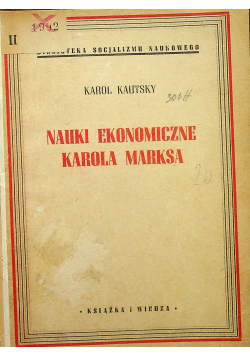 Nauki Ekonomiczne Karola Marksa 1949r