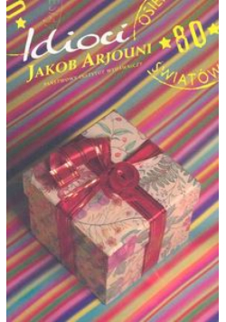 Arjouni Jakob - Idioci