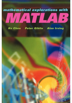 Mathematical Explorations with MATLAB