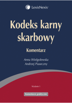 Kodeks karny skarbowy: Komentarz