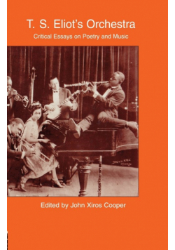T.S. Eliot's Orchestra