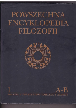 Powszechna encyklopedia filozofii 1
