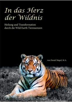 In das Herz der Wildnis