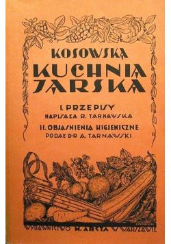 Kosowska kuchnia jarska Reprint z 1929 r