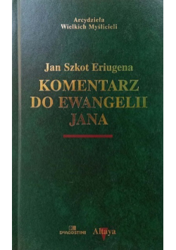 Komentarz do Ewangelii Jana