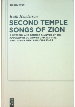 Second Temple Songs of Zion