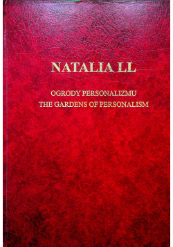 Natalia LL Ogrody personalizmu