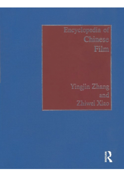 Encyclopedia of Chinese Film