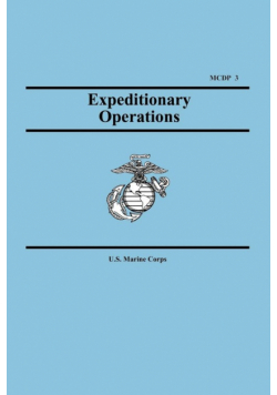 Expeditionary Operations (Marine Corps Doctrinal Publication 3)