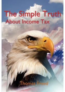 The Simple Truth About Income Tax