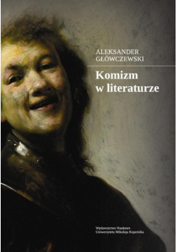 Główczewski Aleksander - Komizm w literaturze