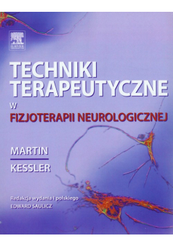 Techniki terapeutyczne w fizjoterapii neurologicznej