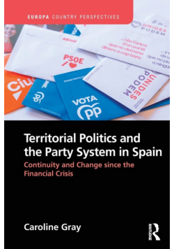 Territorial Politics and the Party System in Spain