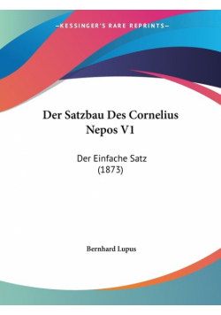 Der Satzbau Des Cornelius Nepos V1