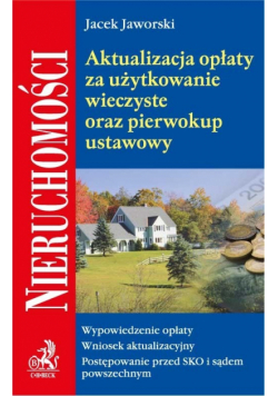 Aktualizacja opłaty za użytkowanie wieczyste oraz pierwokup ustawowy