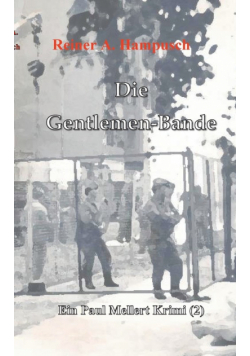 Die Gentlemen-Bande