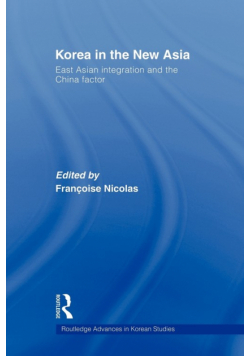 Korea in the New Asia