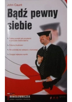 Bądź pewny siebie