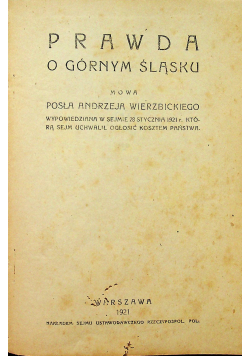 Prawda o Górnym Śląsku 1921 r