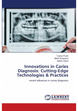 Innovations in Caries Diagnosis