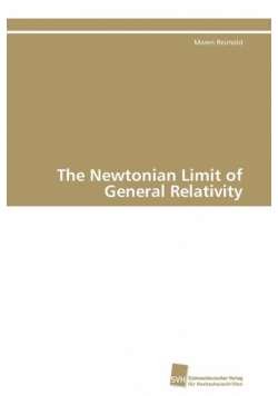 The Newtonian Limit of General Relativity
